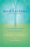 book cover: Meditations: Creative Visualization and Meditation Exercises to Enrich Your Life (Revised and Expanded) by Shakti Gawain.